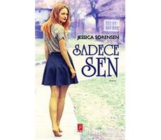 Sadece Sen - Jessica Sorensen - Pena Yayınları