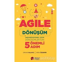 Agile Dönüşüm - Orhan Kalaycı - Scala Yayıncılık