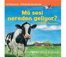 Mö Sesi Nereden Geliyor? - Monika Lange - İş Bankası Kültür Yayınları