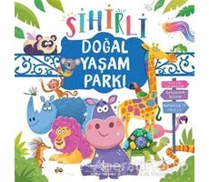 Sihirli Doğal Yaşam Parkı - Daisy Edwards - İş Bankası Kültür Yayınları