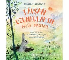Tavşan Uzunkulakın Büyük Macerası - Jessica Meserve - İş Bankası Kültür Yayınları