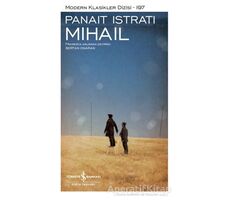 Mihail - Panait İstrati - İş Bankası Kültür Yayınları