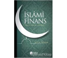 İslami Finans - Atila Yanpar - Scala Yayıncılık