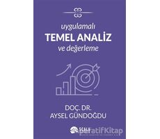 Uygulamalı Temel Analiz ve Değerleme - Aysel Gündoğdu - Scala Yayıncılık