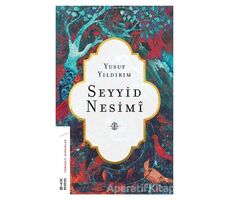Seyyid Nesimi - Yusuf Yıldırım - Ketebe Yayınları