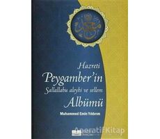 Hazreti Peygamber’in Sallahu Aleyhi ve Sellem Albümü - Muhammed Emin Yıldırım - Siyer Yayınları