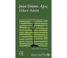 Ağaç Diken Adam - Everest Açıkhava 17 - Jean Giono - Everest Yayınları