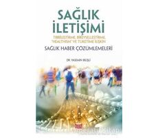 Sağlık İletişimi - Yasemin Bilişli - Nobel Bilimsel Eserler