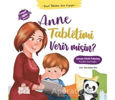 Anne Tabletimi Verir misin? - Fazilet Seyitoğlu - Nesil Çocuk Yayınları