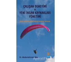 Çalışan Deneyimi ve Yeni İnsan Kaynakları Yönetimi - Abdurrahman Baş - Nobel Bilimsel Eserler