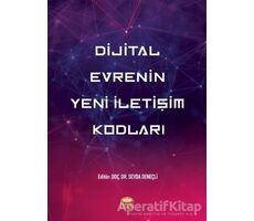 Dijital Evrenin Yeni İletişim Kodları - Nurhan Babür Tosun - Nobel Bilimsel Eserler