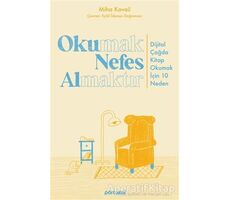 Okumak Nefes Almaktır - Miha Kovac - Portakal Kitap
