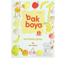 Bak Boya 1 Meyveler - Oya Ferzan Gürsoy - Altın Kitaplar