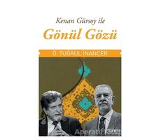 Gönül Gözü - Ömer Tuğrul İnançer - Sufi Kitap