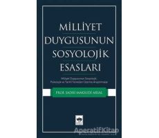 Milliyet Duygusunun Sosyolojik Esasları - Sadri Maksudi Arsal - Ötüken Neşriyat