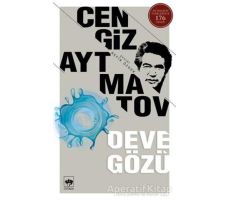 Deve Gözü - Cengiz Aytmatov - Ötüken Neşriyat