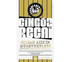 Cingöz Recai Sultan Azizin Mücevherleri - Peyami Safa - Ötüken Neşriyat