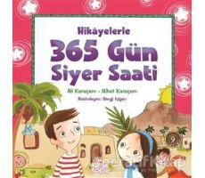 365 Gün Siyer Saati - Nihat Karaçam - Nesil Çocuk Yayınları