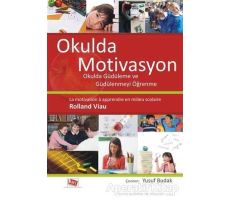 Okulda Motivasyon - Rolland Viau - Anı Yayıncılık
