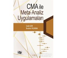 Cma İle Meta Analiz Uygulamaları - Sedat Şen - Anı Yayıncılık