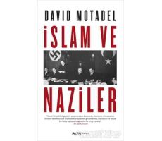 İslam ve Naziler - David Motadel - Alfa Yayınları