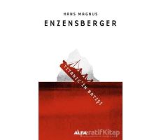 Titanicin Batışı - Hans Magnus Enzensberger - Alfa Yayınları