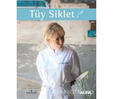 Tüy Siklet - Elif Edes Tapan - Alfa Yayınları
