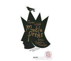 Mutlu Prens - Oscar Wilde - Alfa Yayınları