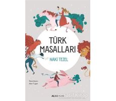 Türk Masalları - Naki Tezel - Alfa Yayınları