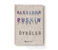 Alexandr Puşkin Öyküler - Aleksandr Puşkin - Epsilon Yayınevi