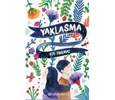 Yaklaşma - Elif Yıkılmaz - Epsilon Yayınevi