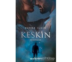 Keskin - Berna Ilgın - Epsilon Yayınevi