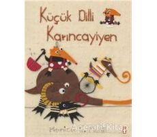 Küçük Dilli Karıncayiyen - Manica Musil - Timaş Çocuk