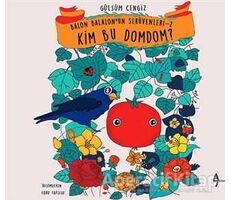 Kim Bu Domdom? - Gülsüm Cengiz - A7 Kitap