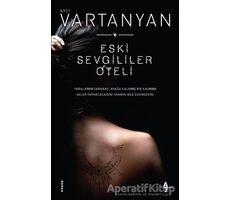 Eski Sevgililer Oteli - Aret Vartanyan - A7 Kitap