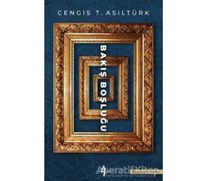 Bakış Boşluğu - Cengis T. Asiltürk - A7 Kitap