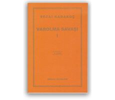 Varolma Savaşı 1 - Sezai Karakoç - Diriliş Yayınları