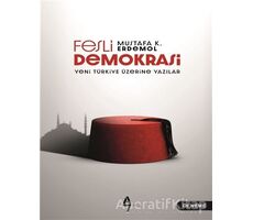 Fesli Demokrasi - Mustafa K. Erdemol - A7 Kitap