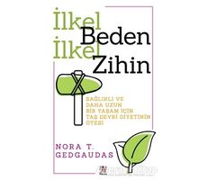 İlkel Beden İlkel Zihin - Nora T. Gedgaudas - Panama Yayıncılık