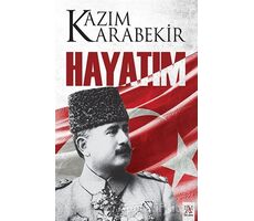 Hayatım - Kazım Karabekir - Panama Yayıncılık