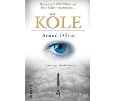 Köle - Anand Dilvar - A7 Kitap