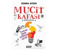 Yeni Bir Fikrim Geldi - Mucit Kafası - Semra Aydın - Acayip Kitaplar