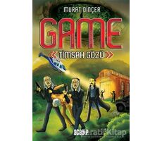 GAME - Timsah Gözü - Murat Dinçer - Acayip Kitaplar