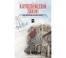 Kaybedenlerin Tarihi - İsmail Alper Kumsar - Ötüken Neşriyat