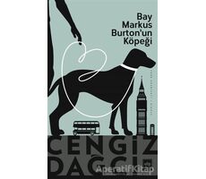 Bay Markus Burtonun Köpeği - Cengiz Dağcı - Ötüken Neşriyat