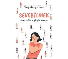 Sevebilmek - Yalnızlıktan Bağlanmaya - Yong Kang Chan - Sola Unitas