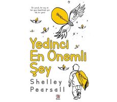 Yedinci En Önemli Şey - Shelley Pearsall - Panama Yayıncılık