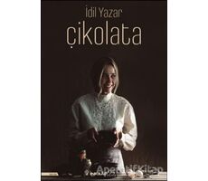 Çikolata - İdil Yazar - İnkılap Kitabevi