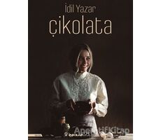 Çikolata - İdil Yazar - İnkılap Kitabevi