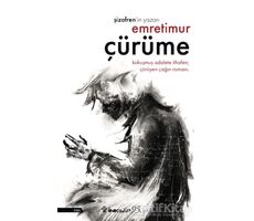 Çürüme - Emre Timur - İnkılap Kitabevi